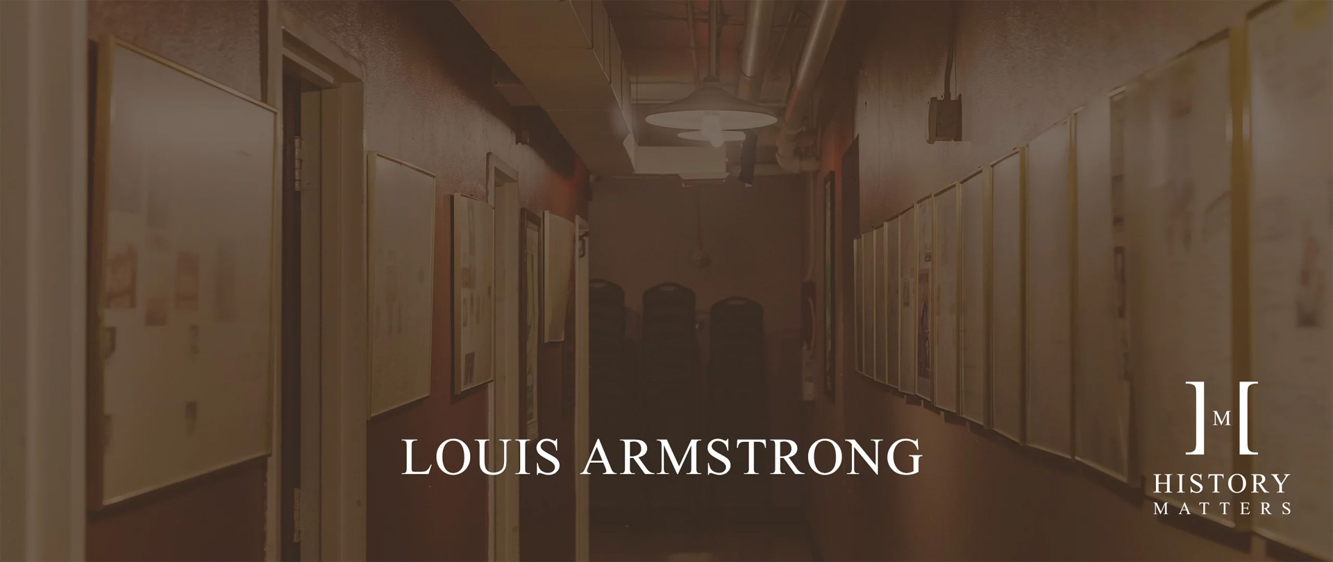 History Matters | Louis Armstrong