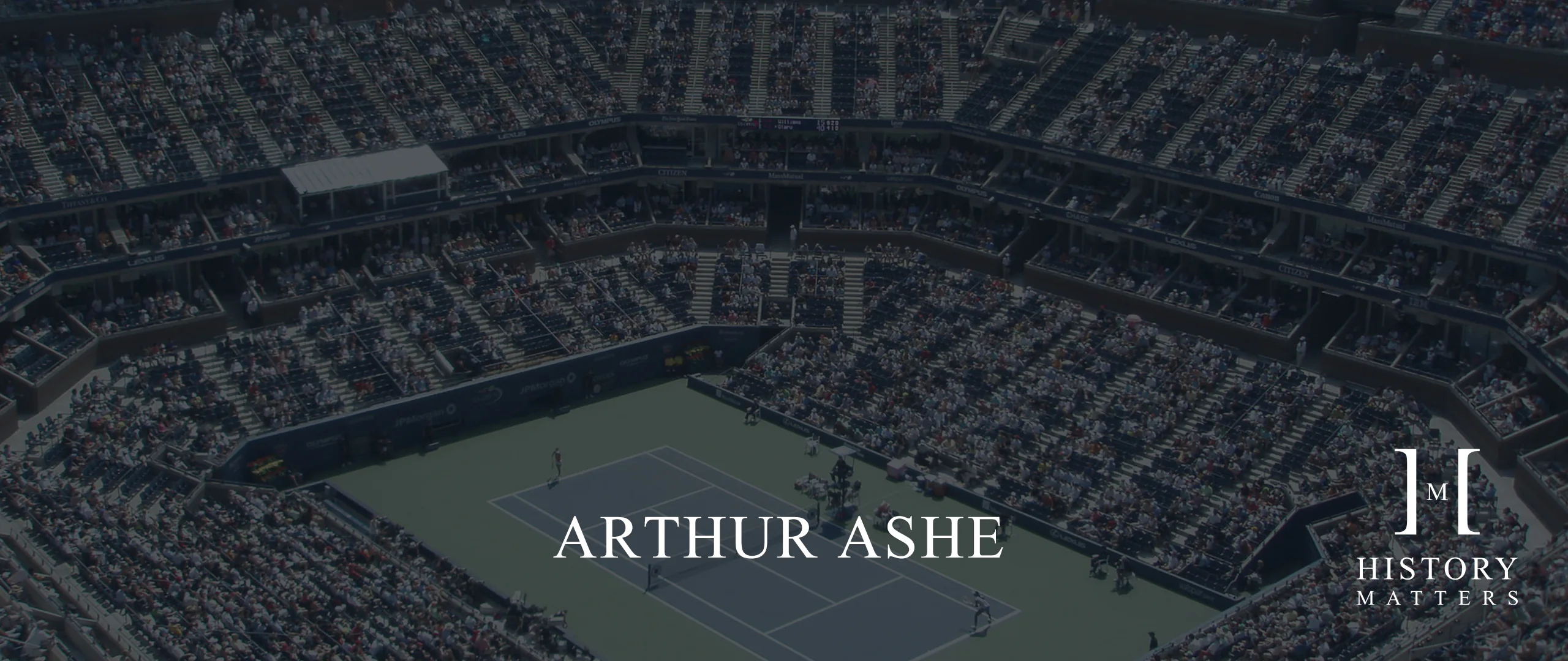 HM Arthur Ashe 2560x1080