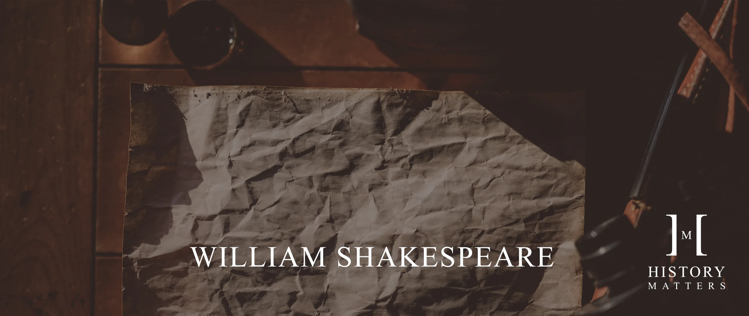 History Matters | William Shakespeare 1 HM William Shakespeare 2560x1080
