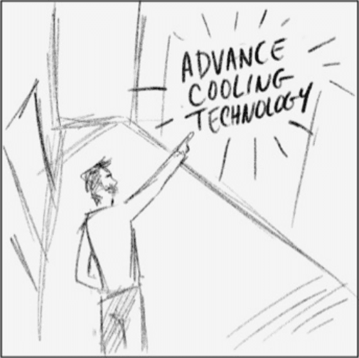 IU CI Studios Portfolio The Dream Commercial 6 Drawing of man pointing to Advance Cooling Technology text