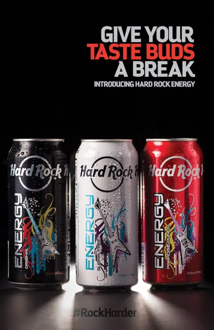 Hard Rock Energy 9 Ad with three cans of Hard Rock Energy drinks on display