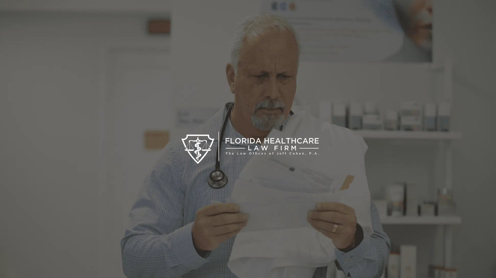 IU C&I Studios Page White Florida Healthcare The Law Offices of Jeff Cohen, P.A. Logo with a background of a doctor looking at papers