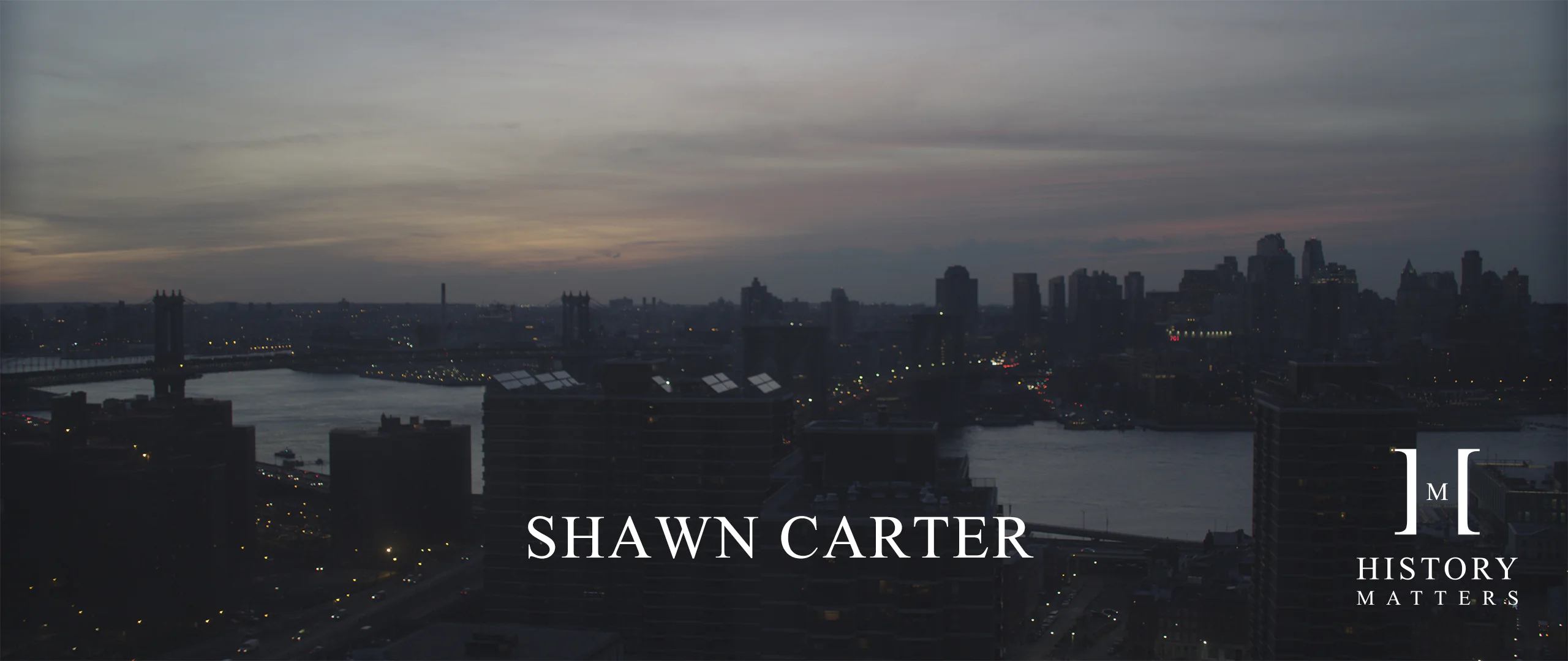 History Matters | Shawn Carter 4 HM Shawn Carter 2560x1080 v3