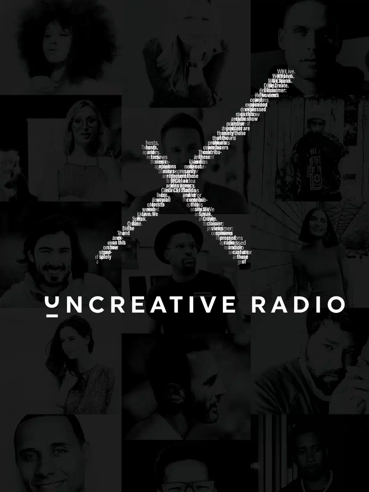 Uncreative Radio X Key Art White Uncreative Radio Key Art logo with dimmed black and white background with many photos of people