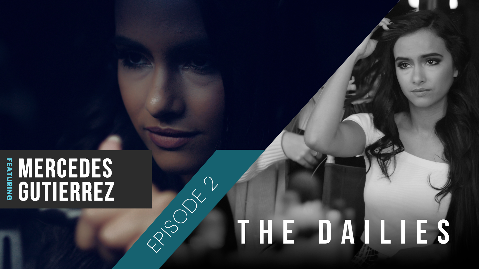 The Dailies Episode 2 Mercedes Gutierrez