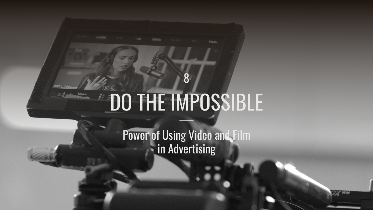 Uncreative Do The Impossible Ep 8 Power of Using Video and Film in Advertising Youtube Thumbnail