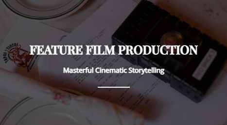 FEATURE FILM PRODUCTION-Masterful Cinematic Storytelling