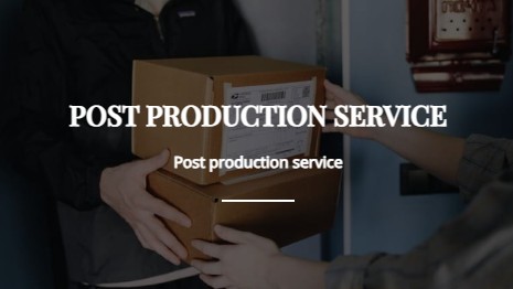 POST PRODUCTION SERVICE-Post Production Service