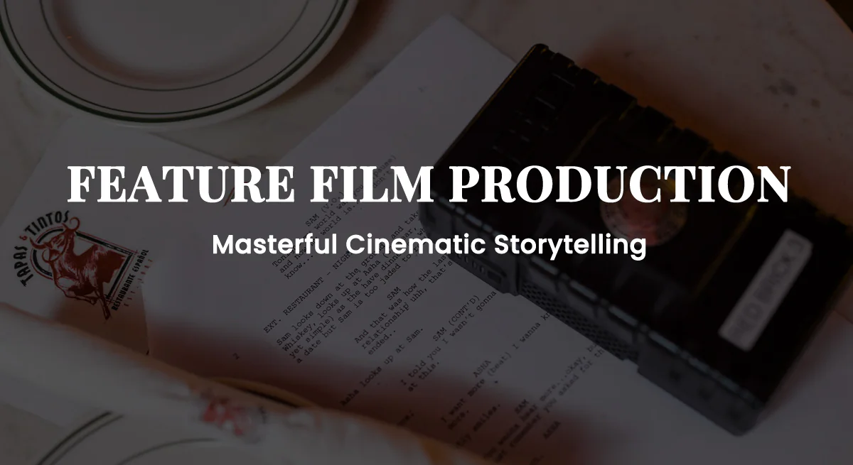 Feature Film & TV Production