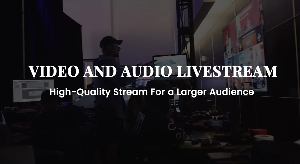 Live Streaming Services