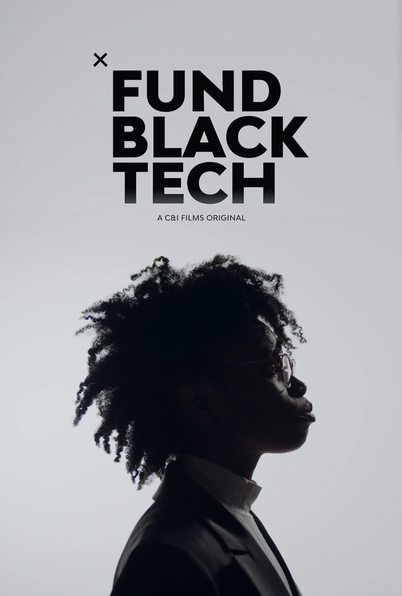 Fund Black Tech 2 Fund Black Tech documentary poster key art by C and I Films